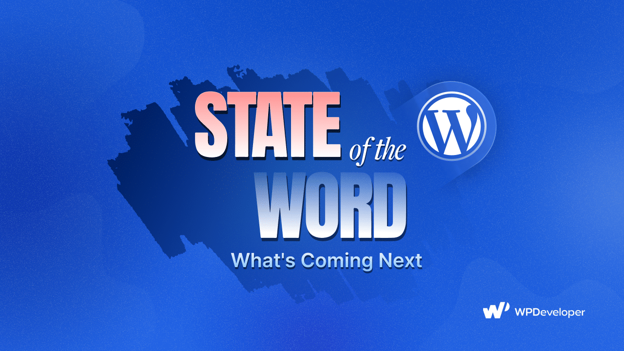 State Of The Word 2023 State Of The Word 2023